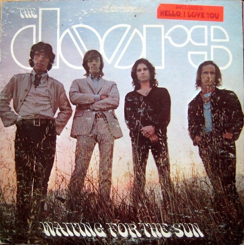 Waiting for the sun - the, sun,